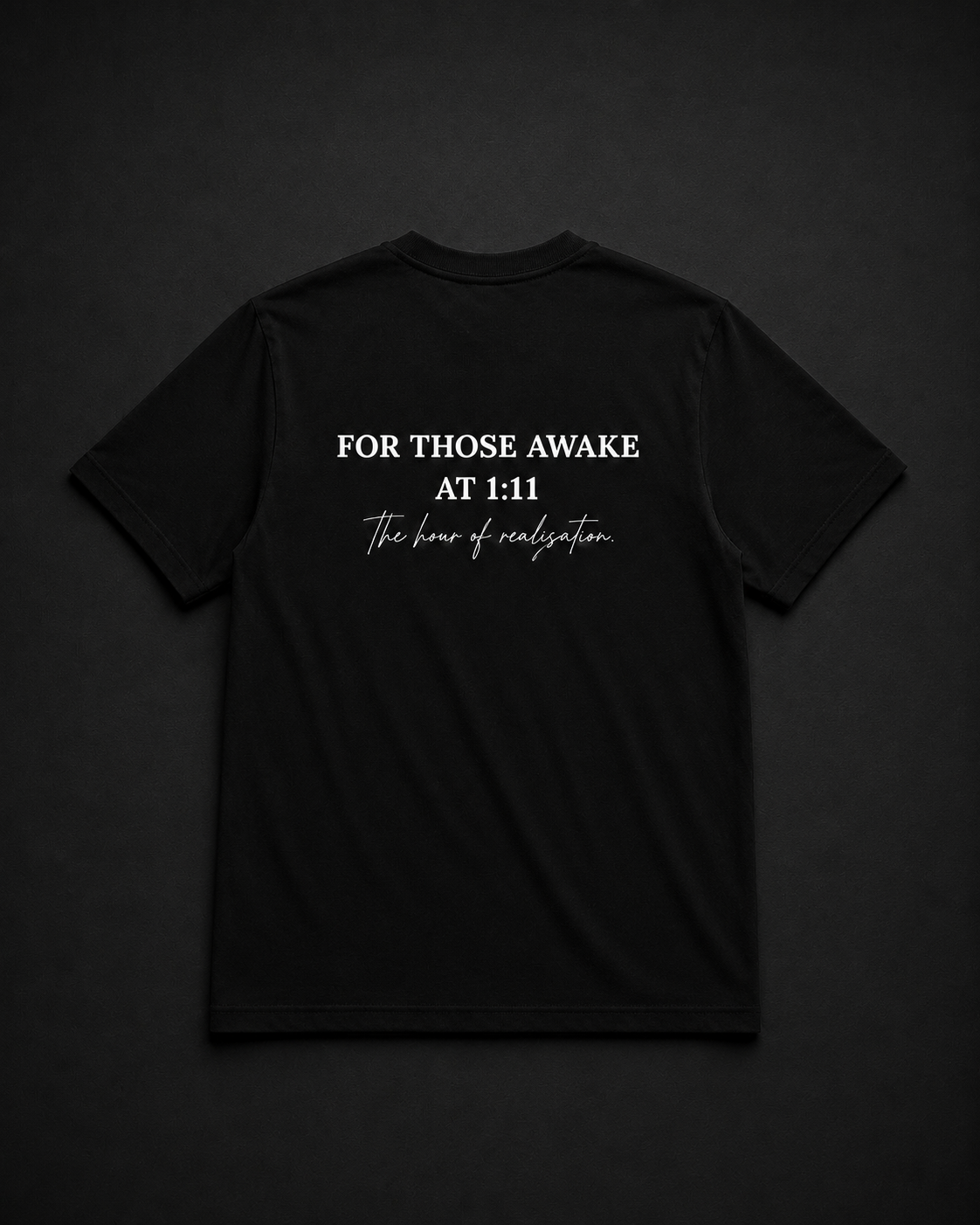 Тениска „For Those Awake At 1:11 Am“